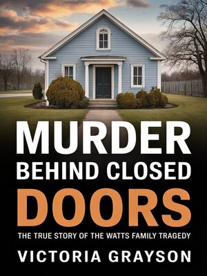 cover image of Murder behind Closed Doors